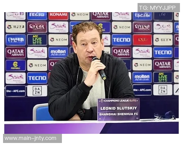 斯卢茨基点评球队表现不佳强调队员需提升竞技状态